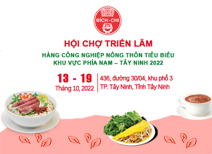 CÔNG TY BÍCH CHI THAM DỰ HỘI CHỢ TRIỂN LÃM HÀNG CÔNG NGHIỆP NÔNG THÔN TIÊU BIỂU KHU VỰC PHÍA NAM – TÂY NINH 2022️